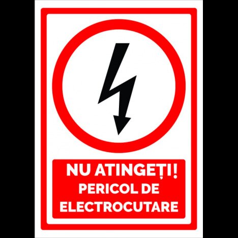 Indicator de securitate nu atinge pericol de electrocutare